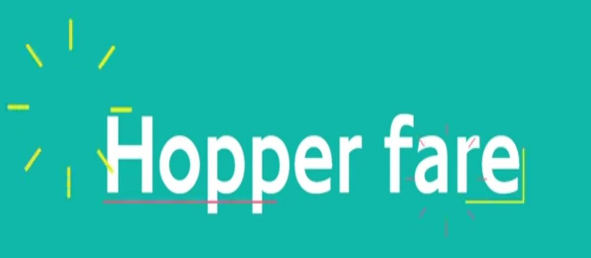 Hopper Fare – Zwei Busfahrten zum Preis von einer Hopper Fare